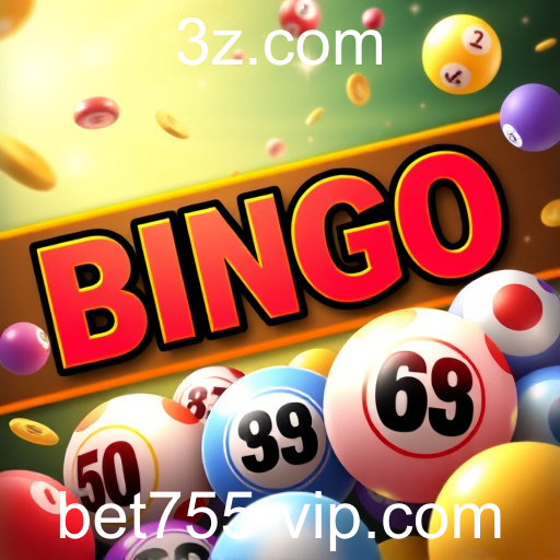 Bingo online no bet755: A mistura perfeita de tradição e tecnologia